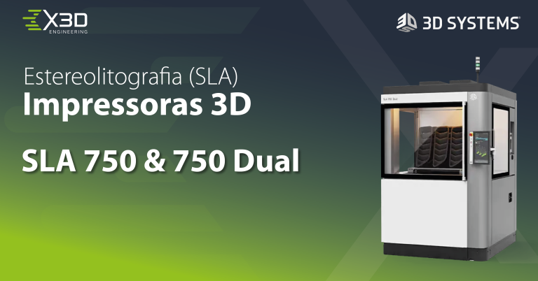 Novas impressoras 3D SLA 750